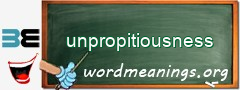 WordMeaning blackboard for unpropitiousness